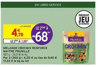 Intermarché Mélange crocmix renforcé maître prunille offre