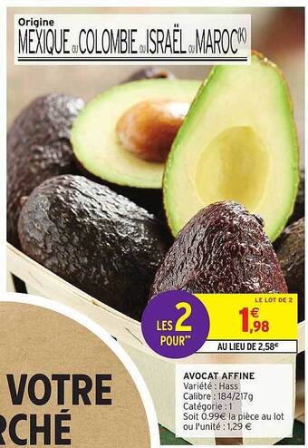 Intermarché Avocat affiné offre