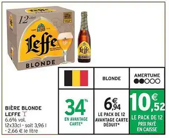 Intermarché Contact Bière blonde leffe offre