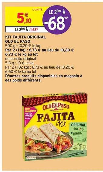 Intermarché Contact Kit fajita original old el paso offre