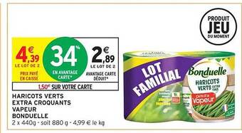 Intermarché Contact Haricots verts extra croquants vapeur bonduelle offre