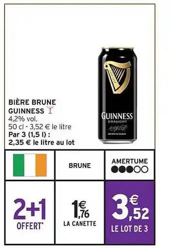 Intermarché Contact Bière brune guinness offre