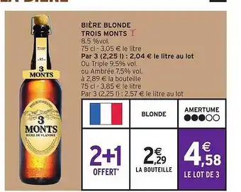 Intermarché Express Bière blonde trois monts offre