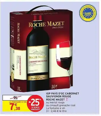 Intermarché Express Igp pays d'oc cabernet sauvignon rouge roche mazet offre