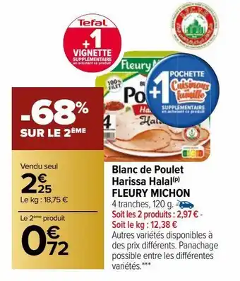 Carrefour Market Blanc de poulet harissa halal fleury michon offre