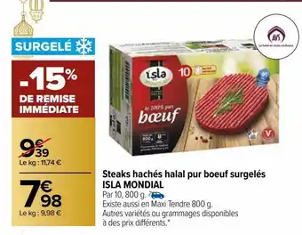 Carrefour Market Steaks hachés halal pur bœuf surgelés isla mondial offre