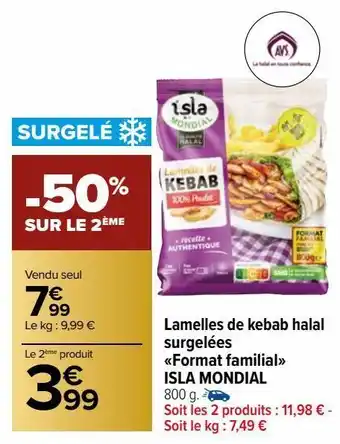 Lamelles de kebab halal surgelées format familial isla mondial