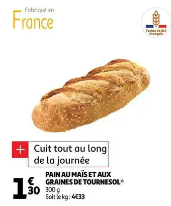 Auchan PAIN AU MAÏS ET AUX GRAINES DE TOURNESOL* offre