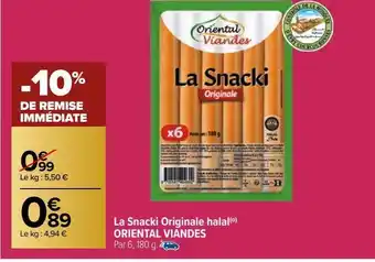 Carrefour Le sncacki originale halal oriental viandes offre