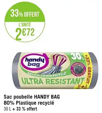 Géant Casino Sac poubelle HANDY BAG 80% plastique recyclé offre