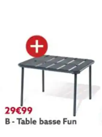 Gifi Table basse fun offre