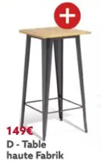Gifi Table haute fabrik offre