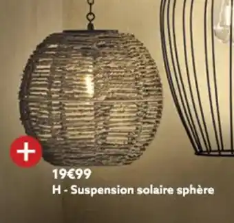 Gifi Suspension soalire sphère offre