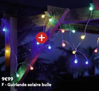 Gifi Guirlande solaire bulle offre
