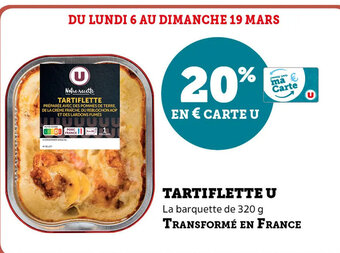 Super U Tartiflette U offre