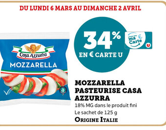 Super U Mozzarella Pasteurise Casa Azzurra offre
