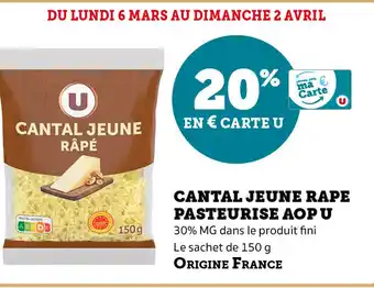 Super U Cantal Jeune Rape Pasteurise AOP U offre