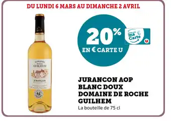 Super U Jurancon AOP Blanc Doux Domaine de Roche Guilhem offre