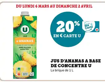 Super U Jus D'Ananas a Base de Concentre u offre