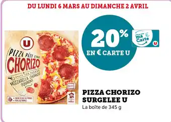 Super U Pizza Chorizo Surgelee U offre