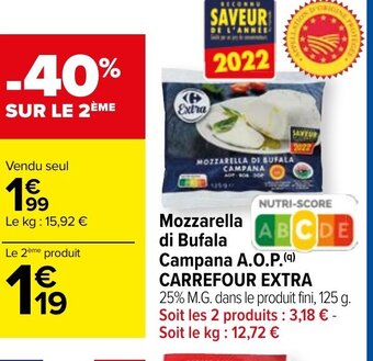 Carrefour Mozzarella di Bufala Campana A.O.P. Carrefour Extra offre