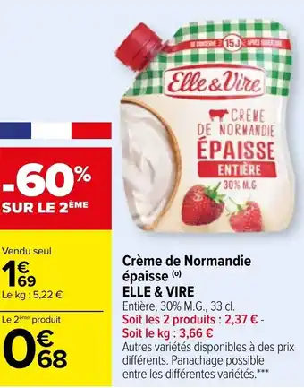 Carrefour Crème de Normandie épaisse Elle & Vire offre