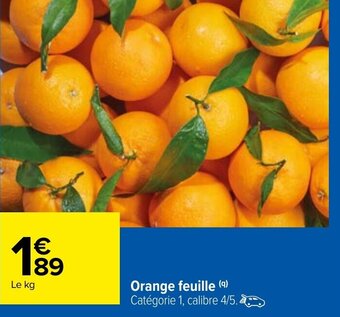 Carrefour Orange Feuille offre