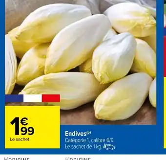 Carrefour Endives offre