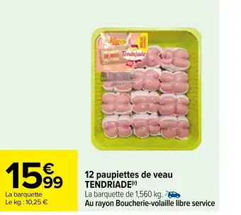 12 Paupiettes De Veau Tendriade