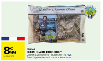 Carrefour Huîtres Filiere Qualite Carrefour offre