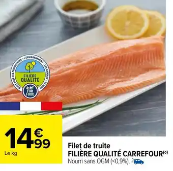 Carrefour Filet de Truite Filière Qualité Carrefour offre