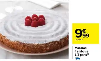 Carrefour Macaron Framboise 6/8 Parts offre