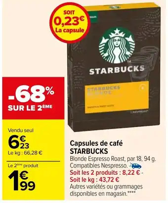 Carrefour Capsules de Café Starbucks offre