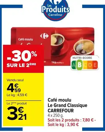 Carrefour Café Moulu Le Grand Classique Carrefour offre