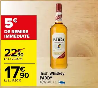Carrefour Irish Whiskey Paddy offre