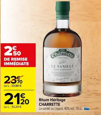 Carrefour Rhum Héritage Charrette offre