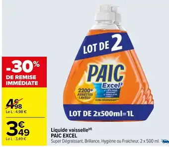 Carrefour Liquide Vaisselle Paic Excel offre