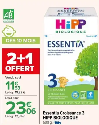 Carrefour Essentia Croissance 3 Hipp Biologique offre