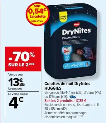 Carrefour Culottes De Nuit DryNites Huggies offre