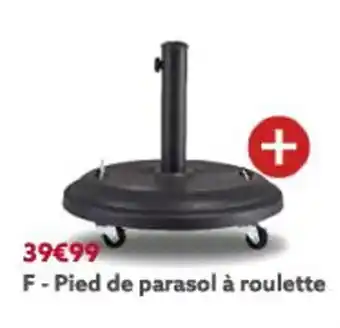 Gifi Pied De Parasol À Roulette offre