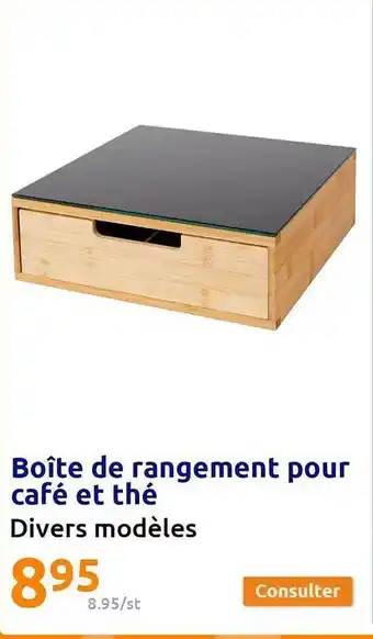 Action Boîte de rangement pour café et thé offre