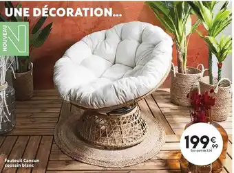 Maxi Bazar Fauteuil cancun coussin blanc offre
