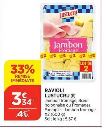 Maximarché Ravioli lustucru offre