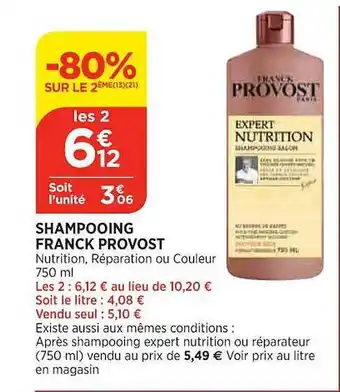 Maximarché Shampooing franck provost offre