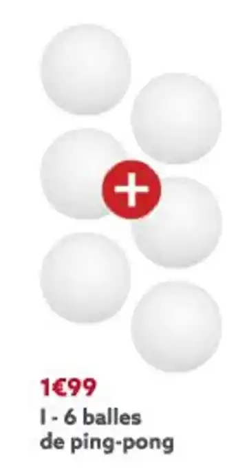 Gifi 6 Balles De Ping-Pong offre