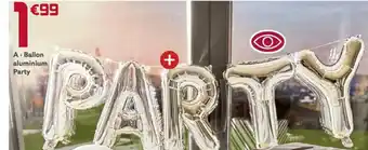 Gifi Ballon Aluminium Party offre