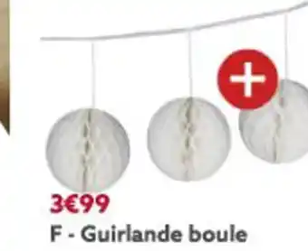 Gifi Guirlande Boule offre