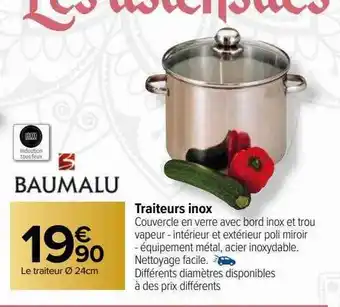 Carrefour Traiteurs inox baumalu offre