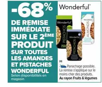 Carrefour Les amandes et pistaches wonderful offre