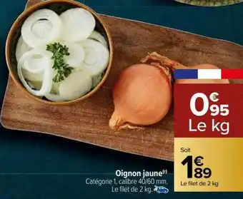 Carrefour Oignon jaune offre